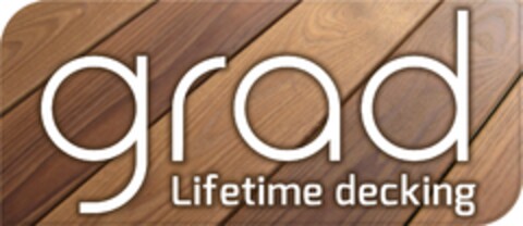 GRAD Lifetime decking Logo (EUIPO, 05.04.2012)
