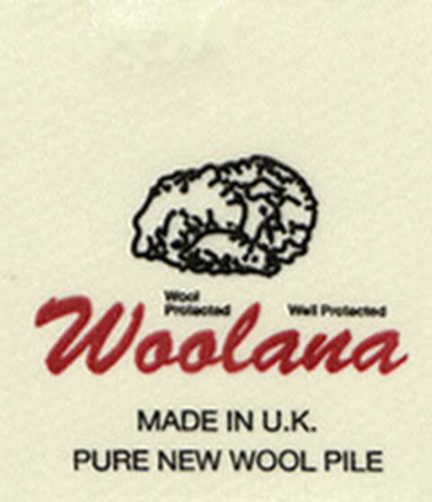 Woolana Wool Protected Well Protected MADE IN U.K. PURE NEW WOOL PILE Logo (EUIPO, 16.08.2005)