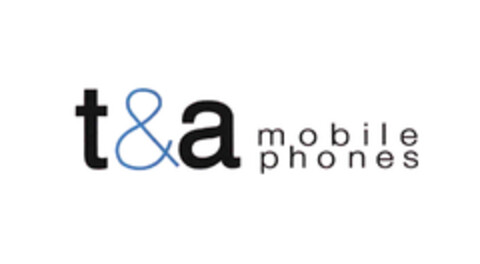 t&a mobile phones Logo (EUIPO, 25.01.2006)