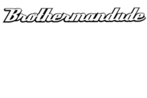 Brothermandude Logo (EUIPO, 10.03.2006)