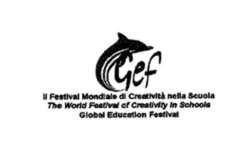 Gef II Festival Mondialie di Creativita nella Scuola The World Festival of Creativity in Schools Global Education Festival Logo (EUIPO, 05.09.2008)