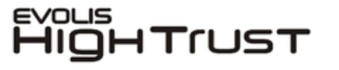 EVOLIS HIGH TRUST Logo (EUIPO, 24.02.2011)