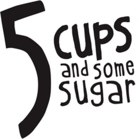 5 CUPS and some sugar Logo (EUIPO, 27.03.2013)