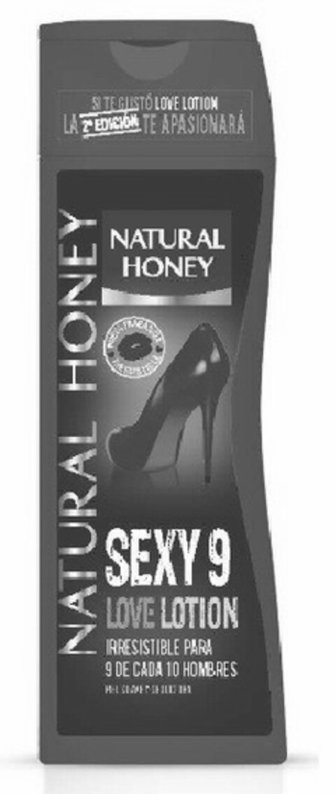 NATURAL HONEY SEXY 9 LOVE LOTION IRRESISTIBLE PARA 9 DE CADA 10 HOMBRES PIEL SUAVE Y SEDUCTORA Logo (EUIPO, 14.05.2013)