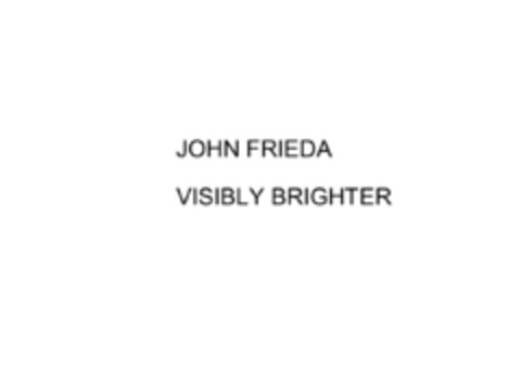 JOHN FRIEDA VISIBLY BRIGHTER Logo (EUIPO, 26.03.2015)