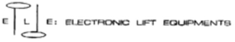 E L E: ELECTRONIC LIFT EQUIPMENTS Logo (EUIPO, 15.11.1999)