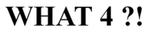 WHAT 4 ?! Logo (EUIPO, 10.01.2007)