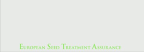 EUROPEAN SEED TREATMENT ASSURANCE Logo (EUIPO, 23.03.2011)