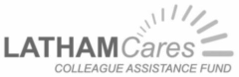 LATHAM Cares COLLEAGUE ASSISTANCE FUND Logo (EUIPO, 02/16/2015)