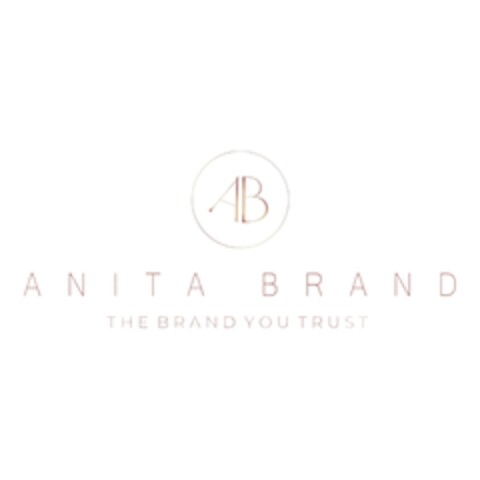 AB ANITA BRAND THE BRAND YOU TRUST Logo (EUIPO, 05.09.2022)