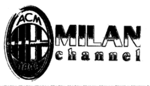 ACM MILAN channel Logo (EUIPO, 24.11.1999)