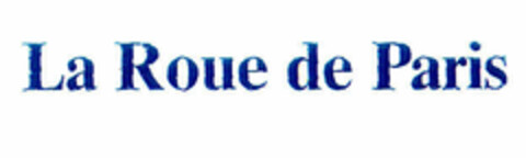 La Roue de Paris Logo (EUIPO, 24.02.2000)