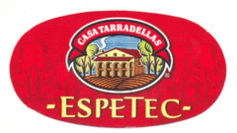 CASA TARRADELLAS -ESPETEC- Logo (EUIPO, 03/03/2004)