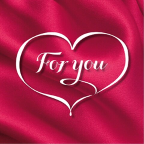 FOR YOU Logo (EUIPO, 10/30/2013)