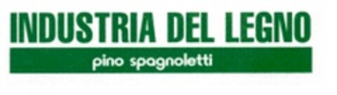 INDUSTRIA DEL LEGNO pino spagnoletti Logo (EUIPO, 10.07.2006)