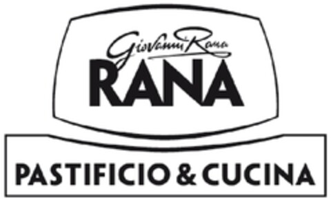 GIOVANNI RANA RANA  PASTIFICIO & CUCINA Logo (EUIPO, 01/22/2013)