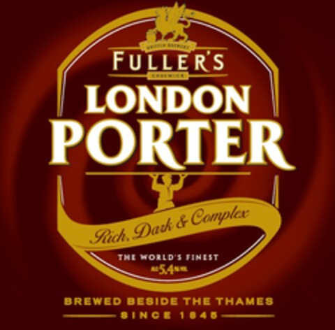 GRIFFIN BREWERY FULLER'S CHISWICK LONDON PORTER RICH, DARK & COMPLEX THE WORLD'S FINEST ALC. 5.4% VOL BREWED BESIDE THE THAMES SINCE 1845 Logo (EUIPO, 24.05.2016)