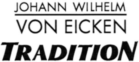 JOHANN WILHELM VON EICKEN TRADITION Logo (EUIPO, 14.09.2017)