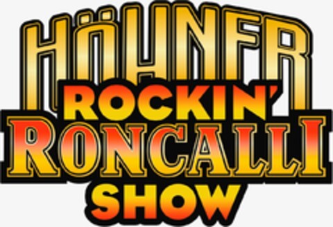 HÖHNER ROCKIN' RONCALLI SHOW Logo (EUIPO, 27.09.2019)