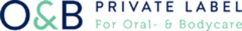 O&B PRIVATE LABEL For Oral & Bodycare Logo (EUIPO, 21.12.2021)