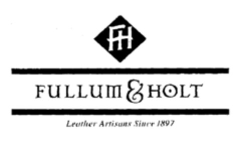 FH FULLUM & HOLT Leather Artisans Since 1897 Logo (EUIPO, 04.01.2001)