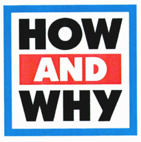HOW AND WHY Logo (EUIPO, 19.10.2001)