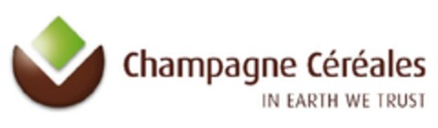 Champagne Céréales IN EARTH WE TRUST Logo (EUIPO, 30.04.2009)