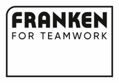 FRANKEN FOR TEAMWORK Logo (EUIPO, 05/17/2022)