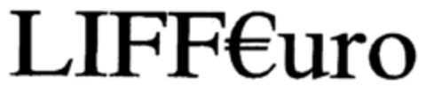LIFF€uro Logo (EUIPO, 09/22/2000)
