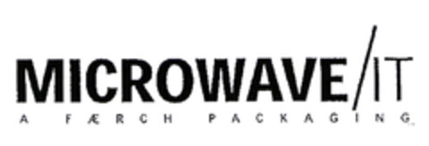 MICROWAVE/IT A FÆRCH PACKAGING Logo (EUIPO, 12.11.2002)