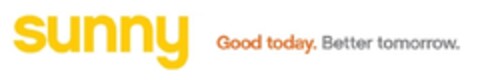 SUNNY GOOD TODAY BETTER TOMORROW Logo (EUIPO, 06/25/2013)