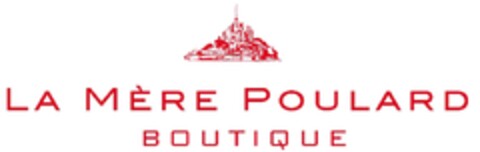 LA MÈRE POULARD BOUTIQUE Logo (EUIPO, 02.07.2013)