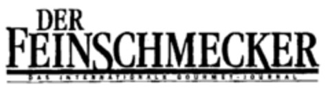 Der Feinschmecker DAS INTERNATIONALE GOURMET-JOURNAL Logo (EUIPO, 04/18/2001)