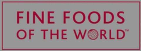 FINE FOODS OF THE WORLD Logo (EUIPO, 08/17/2006)