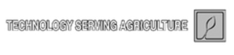 TECHNOLOGY SERVING AGRICULTURE Logo (EUIPO, 25.05.2009)