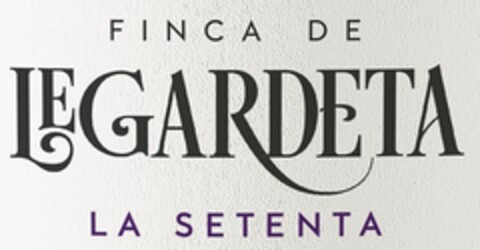 FINCA DE LEGARDETA LA SETENTA Logo (EUIPO, 12.04.2017)