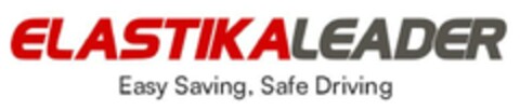 ELASTIKALEADER Easy Saving, Safe Driving Logo (EUIPO, 13.02.2024)