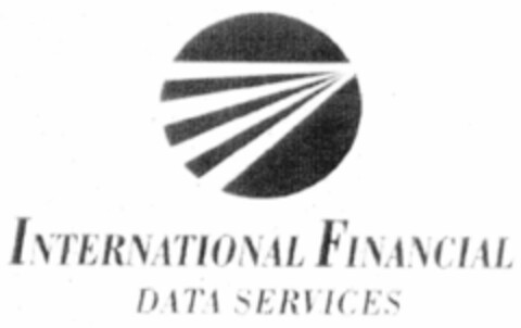 INTERNATIONAL FINANCIAL DATA SERVICES Logo (EUIPO, 19.07.2001)