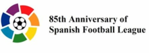 85th Anniversary of Spanish Football League Logo (EUIPO, 02/10/2014)