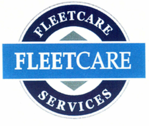 FLEETCARE FLEETCARE SERVICES Logo (EUIPO, 21.02.2000)