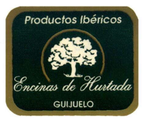 Encinas de Hurtada Productos Ibéricos GUIJUELO Logo (EUIPO, 02/23/2000)