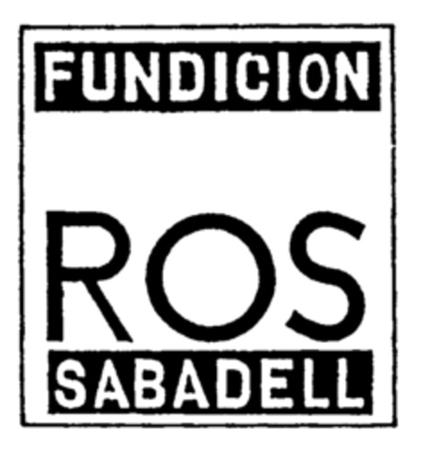 FUNDICION ROS SABADELL Logo (EUIPO, 09/28/2000)