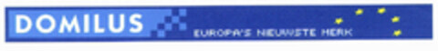 DOMILUS EUROPA'S NIEUWSTE MERK Logo (EUIPO, 22.01.2002)