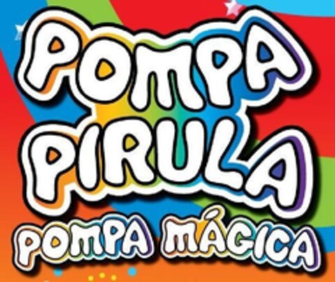 POMPA PIRULA POMPA MÁGICA Logo (EUIPO, 21.11.2012)