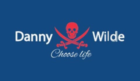 Danny Wilde Choose life Logo (EUIPO, 24.03.2022)