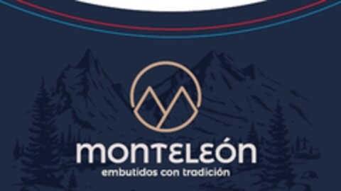 MONTELEON EMBUTIDOS CON TRADICION Logo (EUIPO, 30.05.2022)