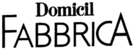 DOMICIL FABBRICA Logo (EUIPO, 01.04.1996)