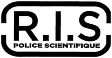 R.I.S POLICE SCIENTIFIQUE Logo (EUIPO, 01.03.2006)