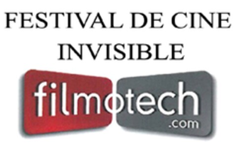 FESTIVAL DE CINE INVISIBLE FILMOTECH.COM Logo (EUIPO, 06.05.2011)