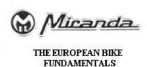 Miranda THE EUROPEAN BIKE FUNDAMENTALS Logo (EUIPO, 12.08.2014)